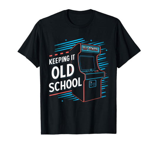 Keeping It Old School Gamer Vintage 80's 90's Arcade Gaming T-Shirt