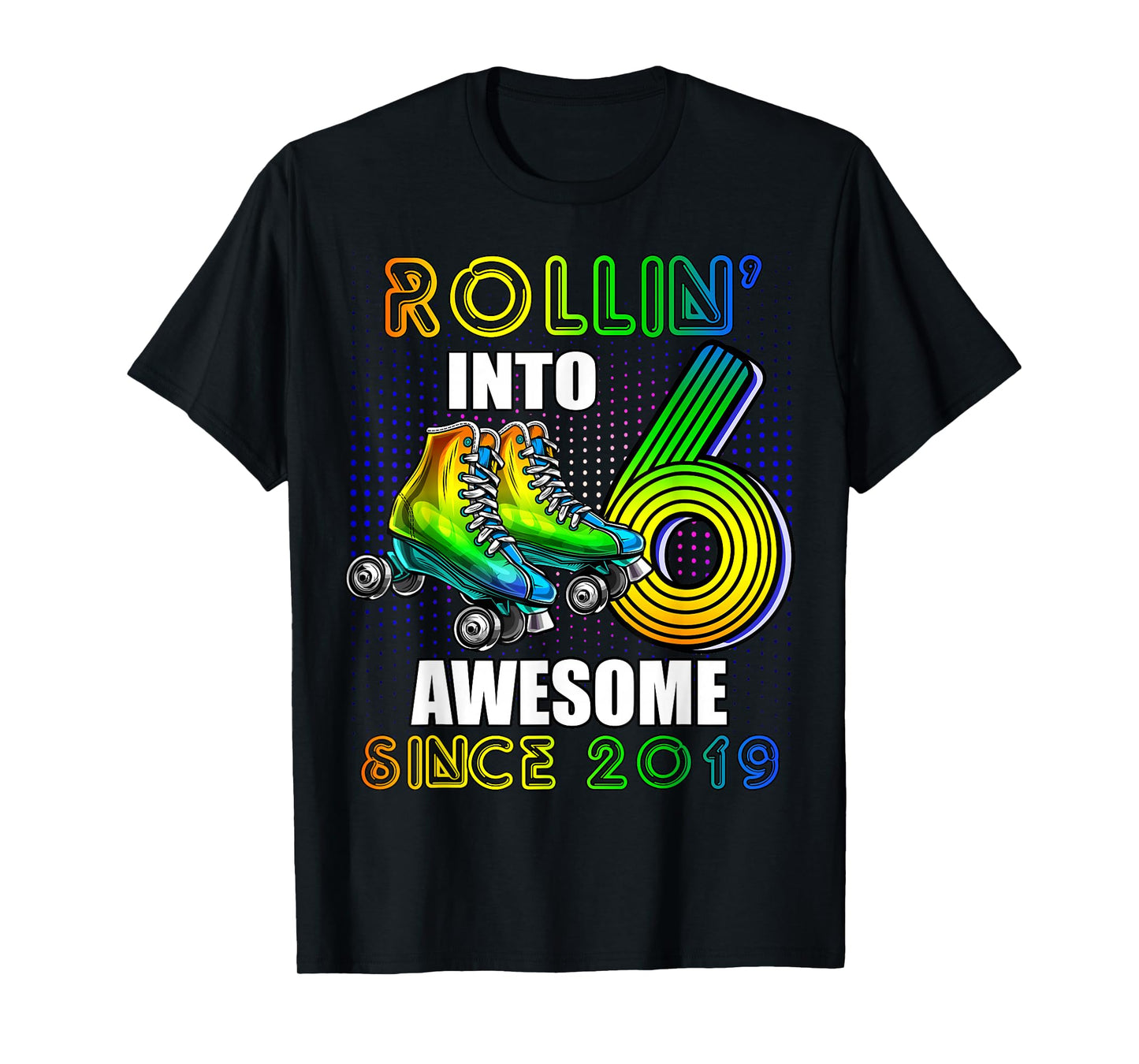 Birthday Roller Skating 6th Girls Rollin into 6 Skate Party T-Shirt