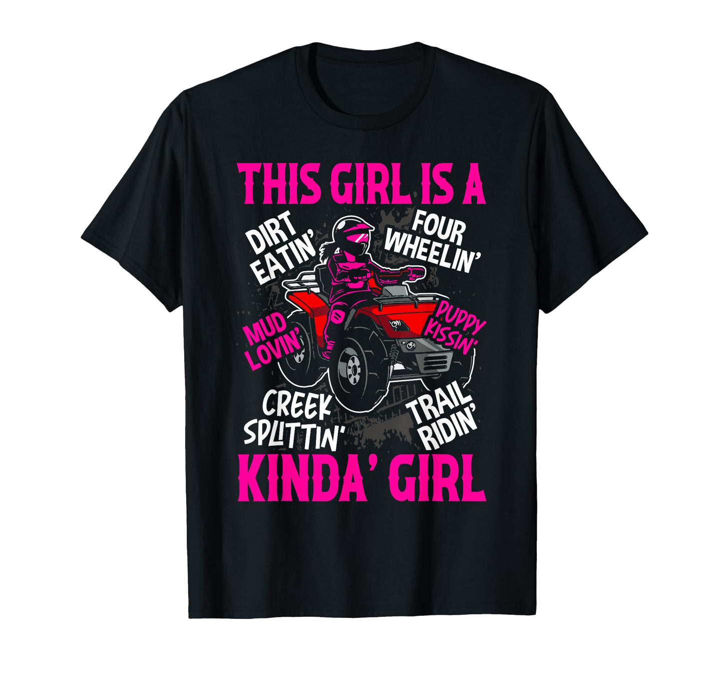 Girl Off-Road Racing Four-Wheeler 4x4 Wheel Quad Bike Racer T-Shirt