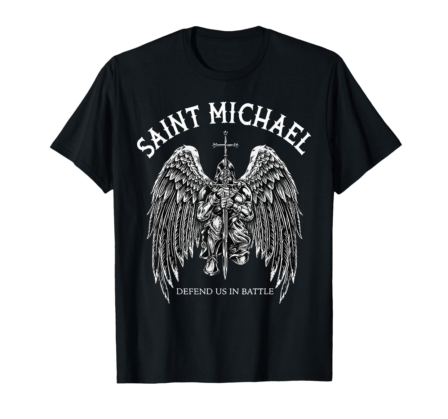 Saint Michael Defend Us In Battle T-Shirt