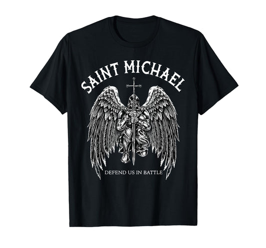 Saint Michael Defend Us In Battle T-Shirt