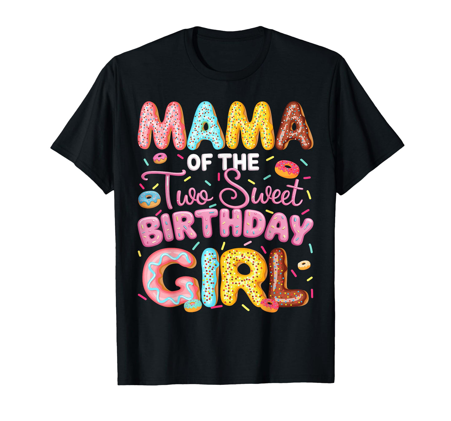 Mama Of The Two Sweet Birthday Girl Donut 2Nd Birthday T-Shirt