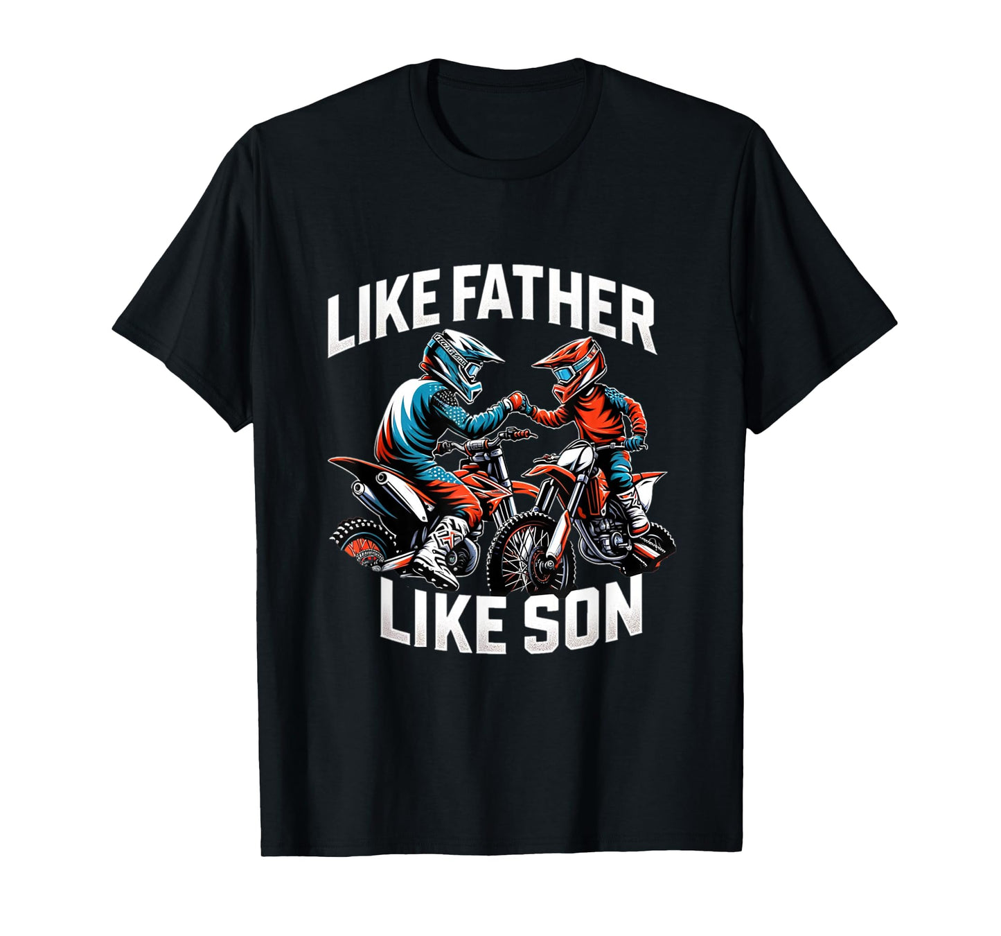 Dirt Bike Family Father Son Motocross Off-Road MX Dad Boys T-Shirt