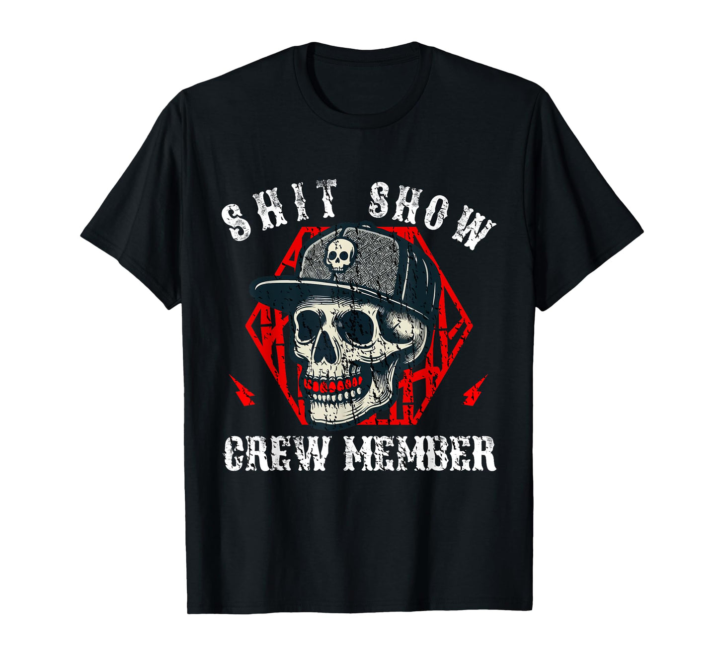 Shit Show Crew Member Skull Boss Manager Skeleton T-Shirt