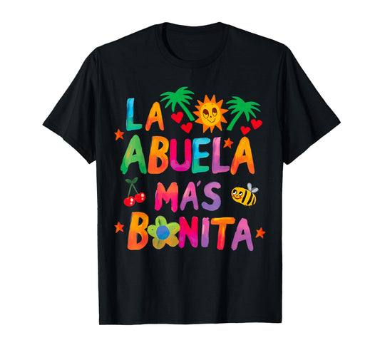 La Abuela Mas Bonita - The Most Beautiful Grandmother T-Shirt