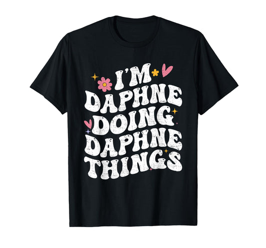 I'm Daphne Doing Daphne Things Retro Groovy Personalized T-Shirt