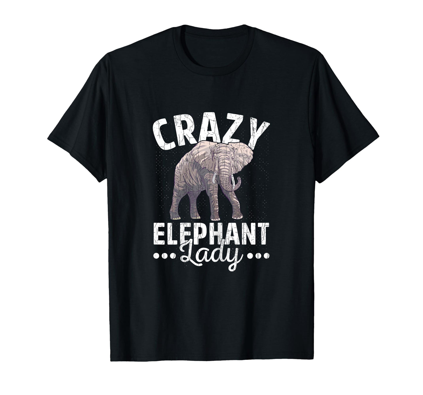 Crazy Elephant Lady Funny Elephants Lover Graphic T-Shirt