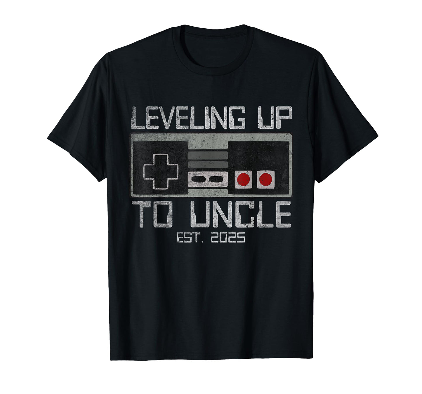 Leveling Up To Uncle 2025 Leveled Up Tee For Future Uncle T-Shirt