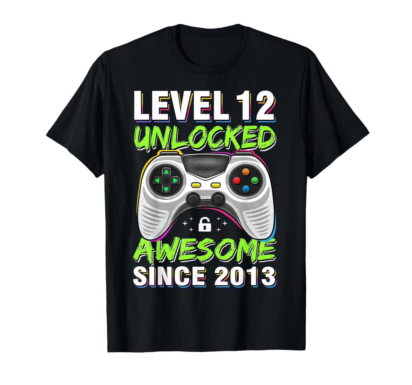 Level 12 Unlocked Awesome Since 2013 12th Birthday Gaming T-Shirt