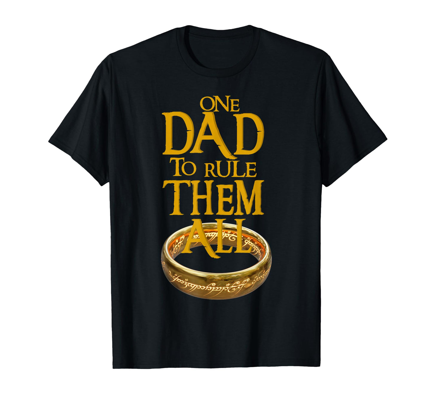 One Dad to Rule Them All Nerd Dad Father's Day Gift Tee T-Shirt