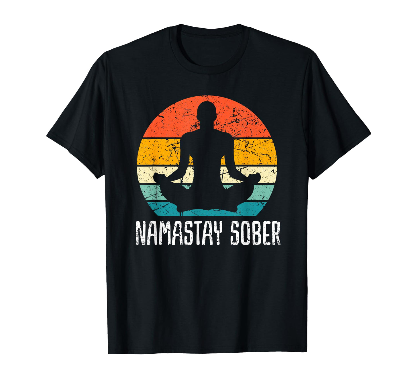 Namastay Sober Recovery Support Sobriety NA AA T-Shirt
