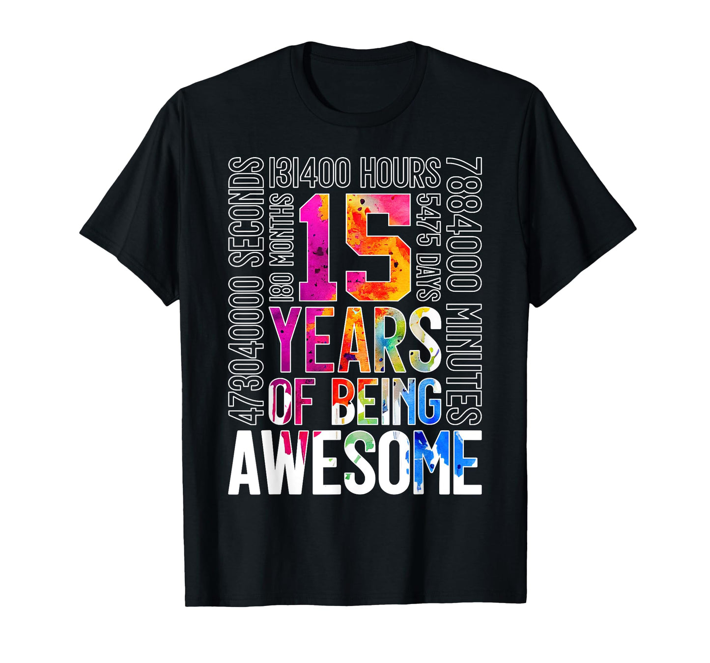 15 YEARS OF BEING AWESOME 15TH BIRTHDAY T-Shirt