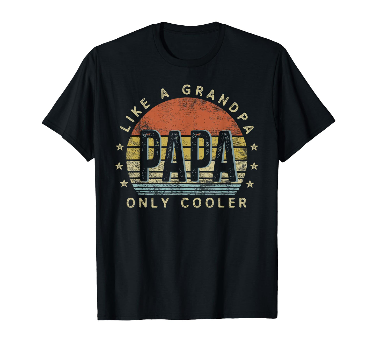 Papa Like a Grandpa Only Cooler Papa Gifts Vintage Style T-Shirt