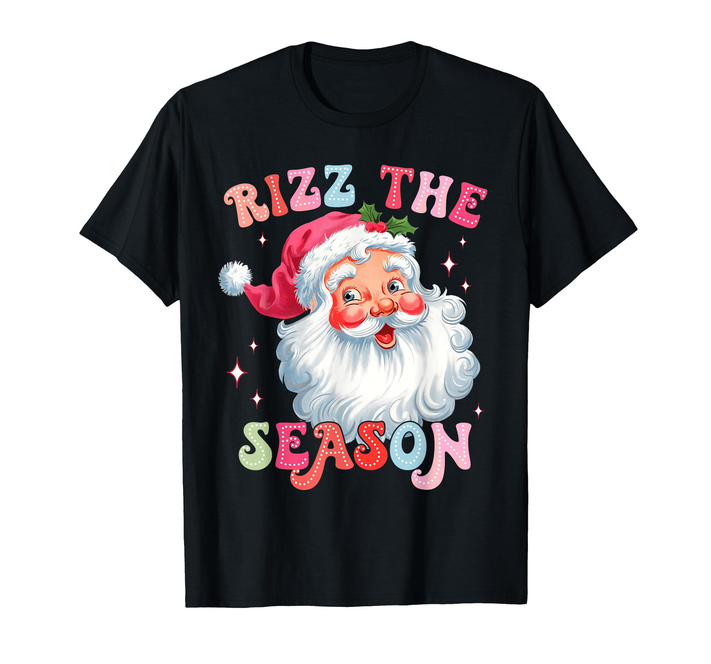 Rizz the Season Funny Christmas Rizzmas Santa Claus Rizzler T-Shirt