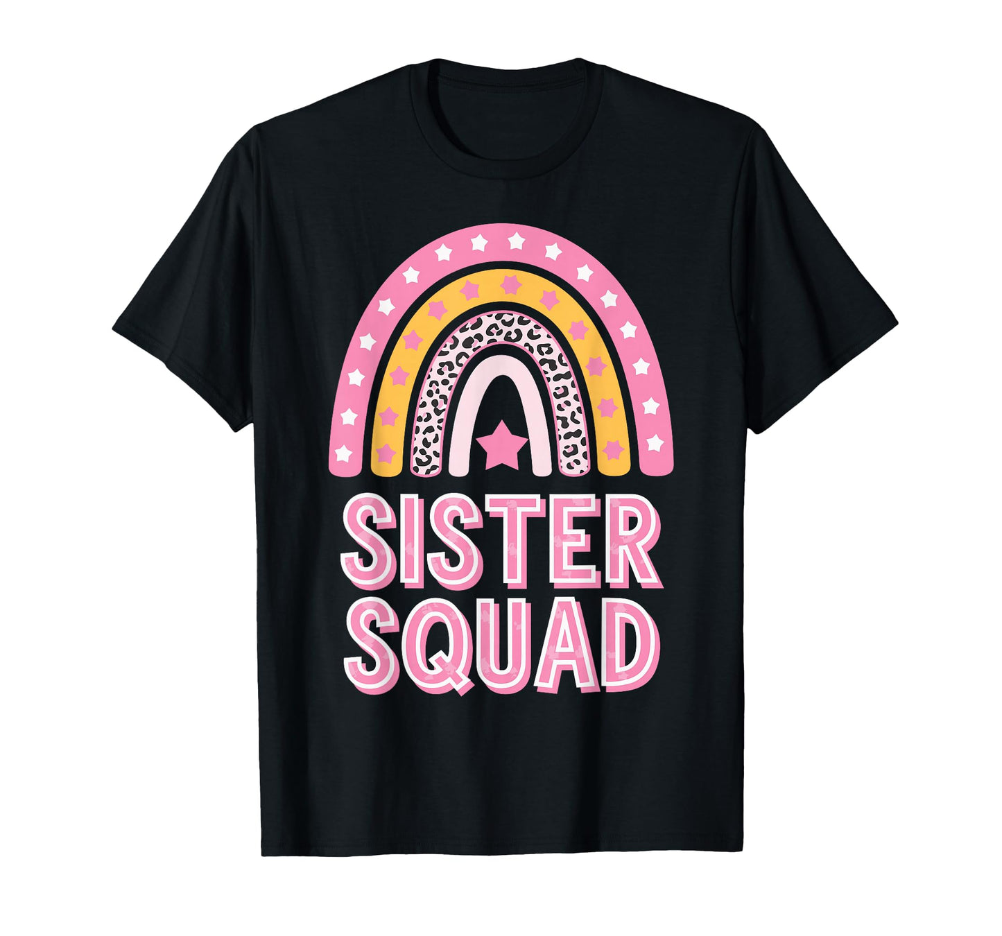 Sister Squad T-Shirt