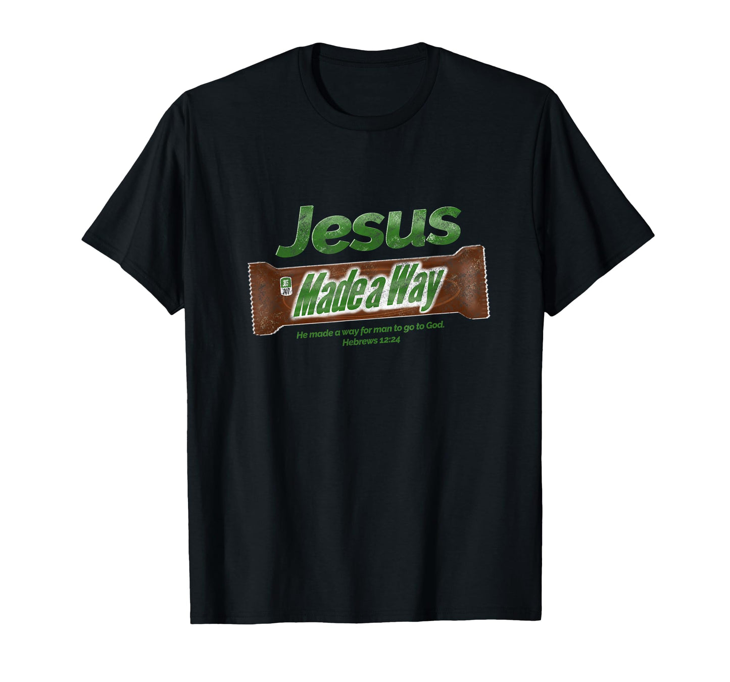 Jesus Candy Bar Christian Gift T-Shirt