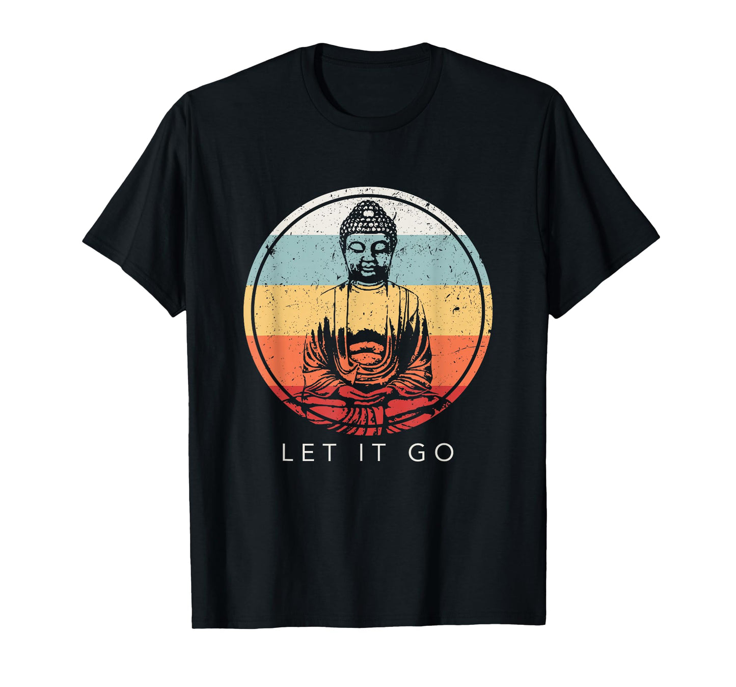 Let It Go Buddha MeditationT-Shirt Vintage Zen Buddhist Gift T-Shirt