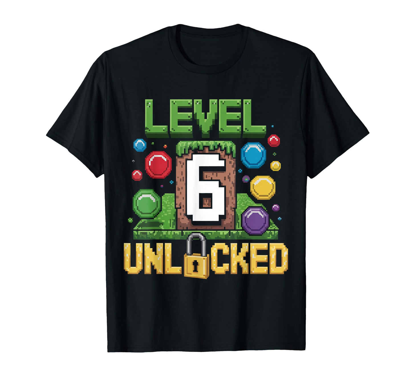 Birthday Children's Shirt Level 6 Unlocked 6 T-Shirt