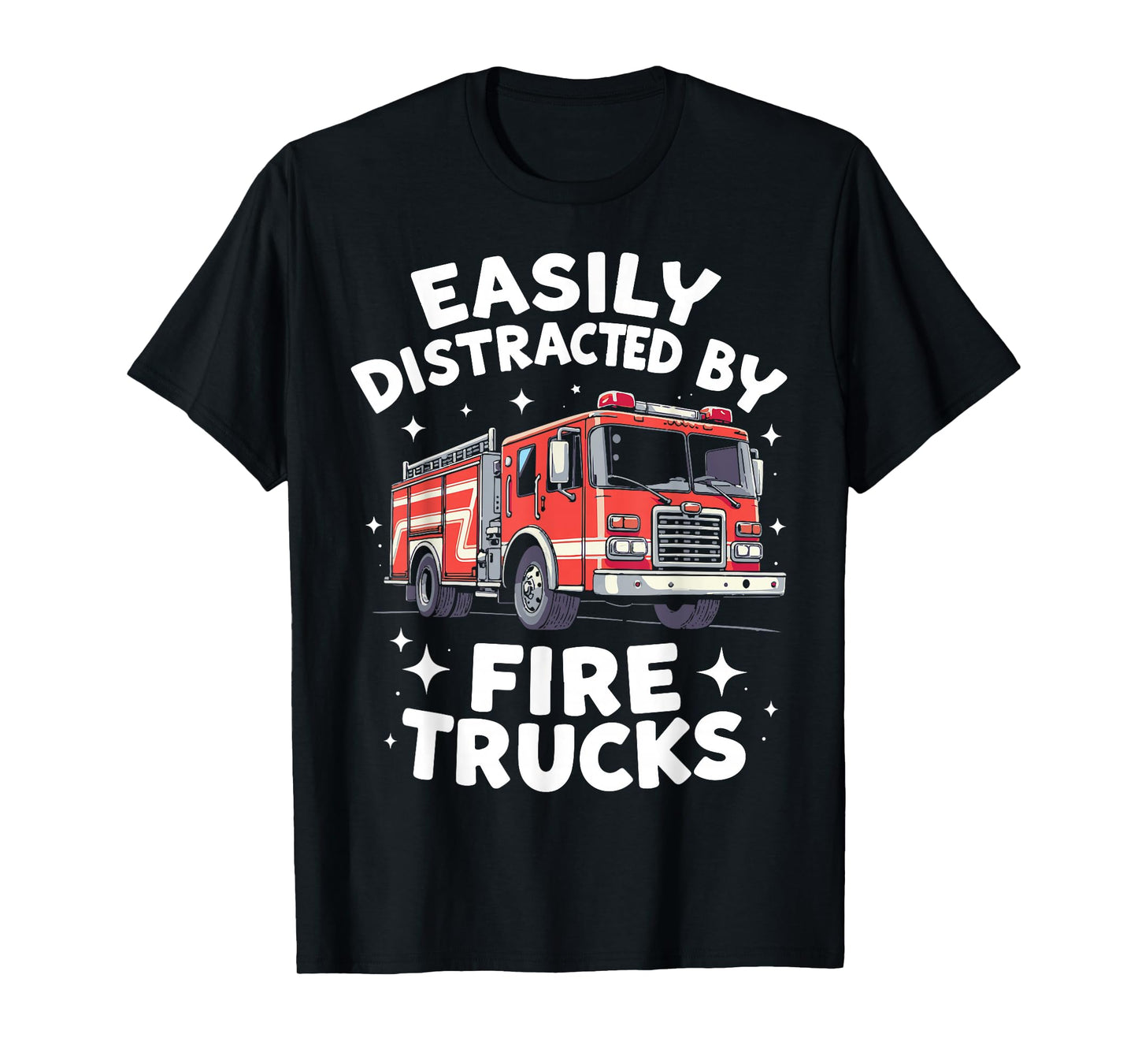 Firefighter Art For Funny Men Women Kids Fire Truck Fireman T-Shirt