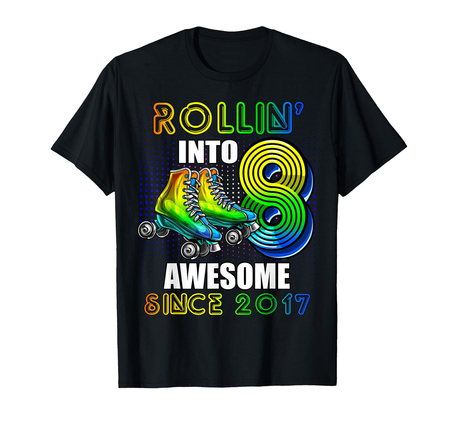 Birthday Roller Skating 8th Girls Rollin into 8 Skate Party T-Shirt