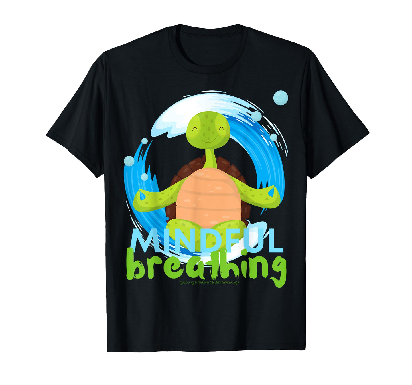 Zen Meditating Sea Turtle Loves Kindness Breath Mindfulness T-Shirt