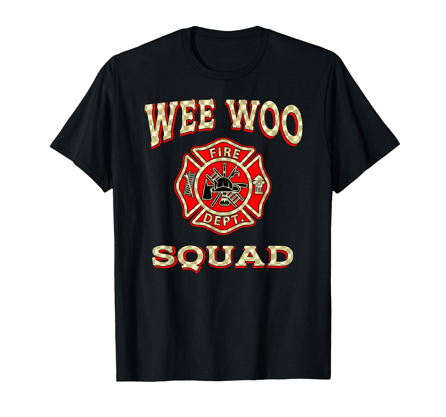WEE WOO SQUAD Funny Firefighter Badge Marshal Fire Truck T-Shirt