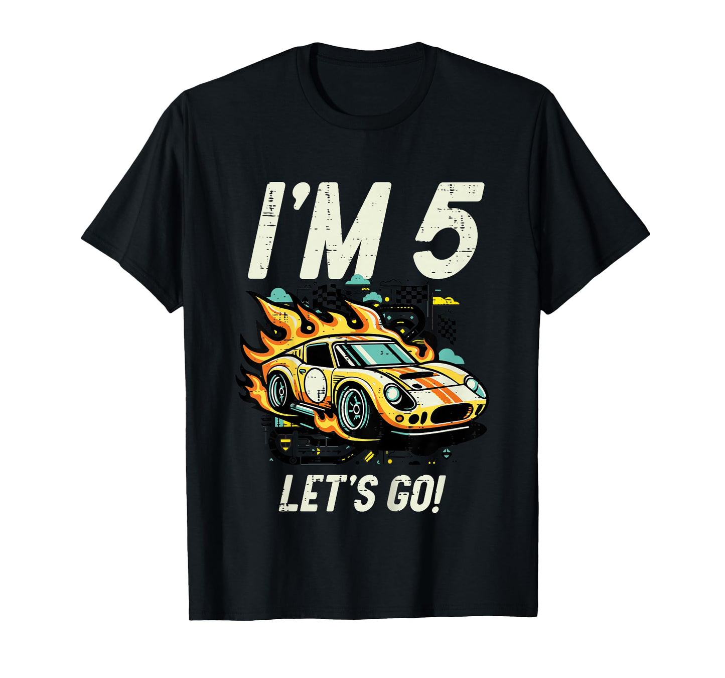 Kids 5th Birthday Im 5 Lets Go Race Car Five Year Old Bday Boys T-Shirt