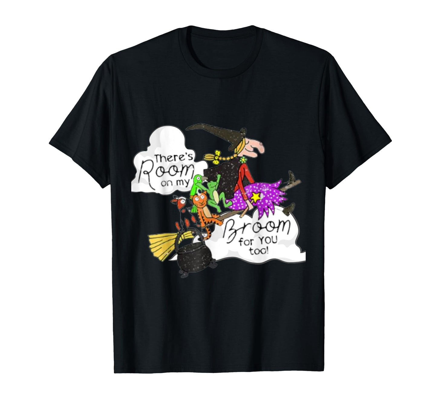 There's Room On My Broom 4 You Too Funny Teacher Witch T-Shirt