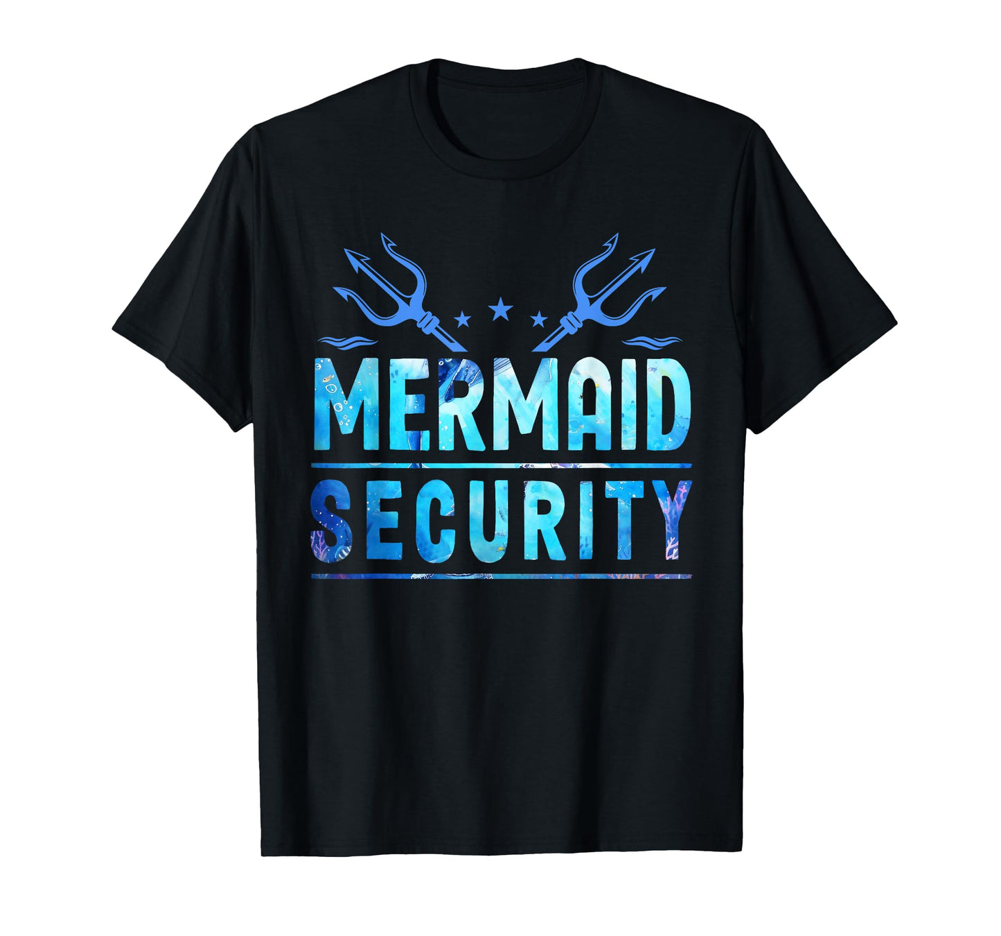 Mermaid Security Funny Dad Mermaid Family Mermaid Squad T-Shirt