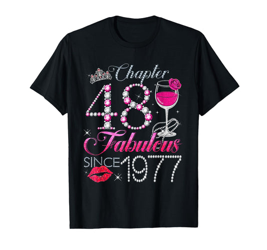 Chapter 48 Fabulous Since 1977 48th Birthday Queen Diamond T-Shirt