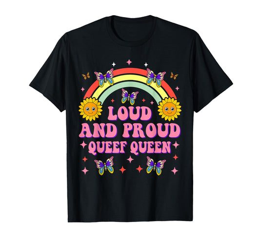 Queef Queen Embarrassing Adult Women Inappropriate Queefing T-Shirt