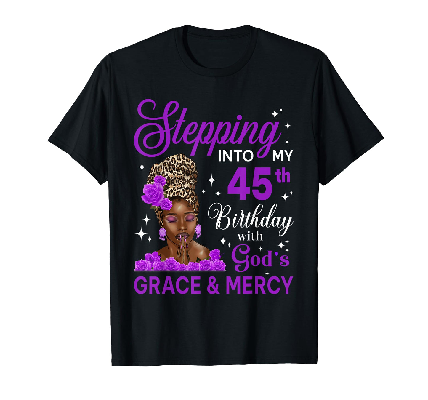 Stepping Into My 45th Birthday Headwrap Black Woman T-Shirt