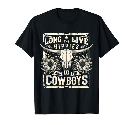 Long Live The Hippies And The Cowboys Country T-Shirt