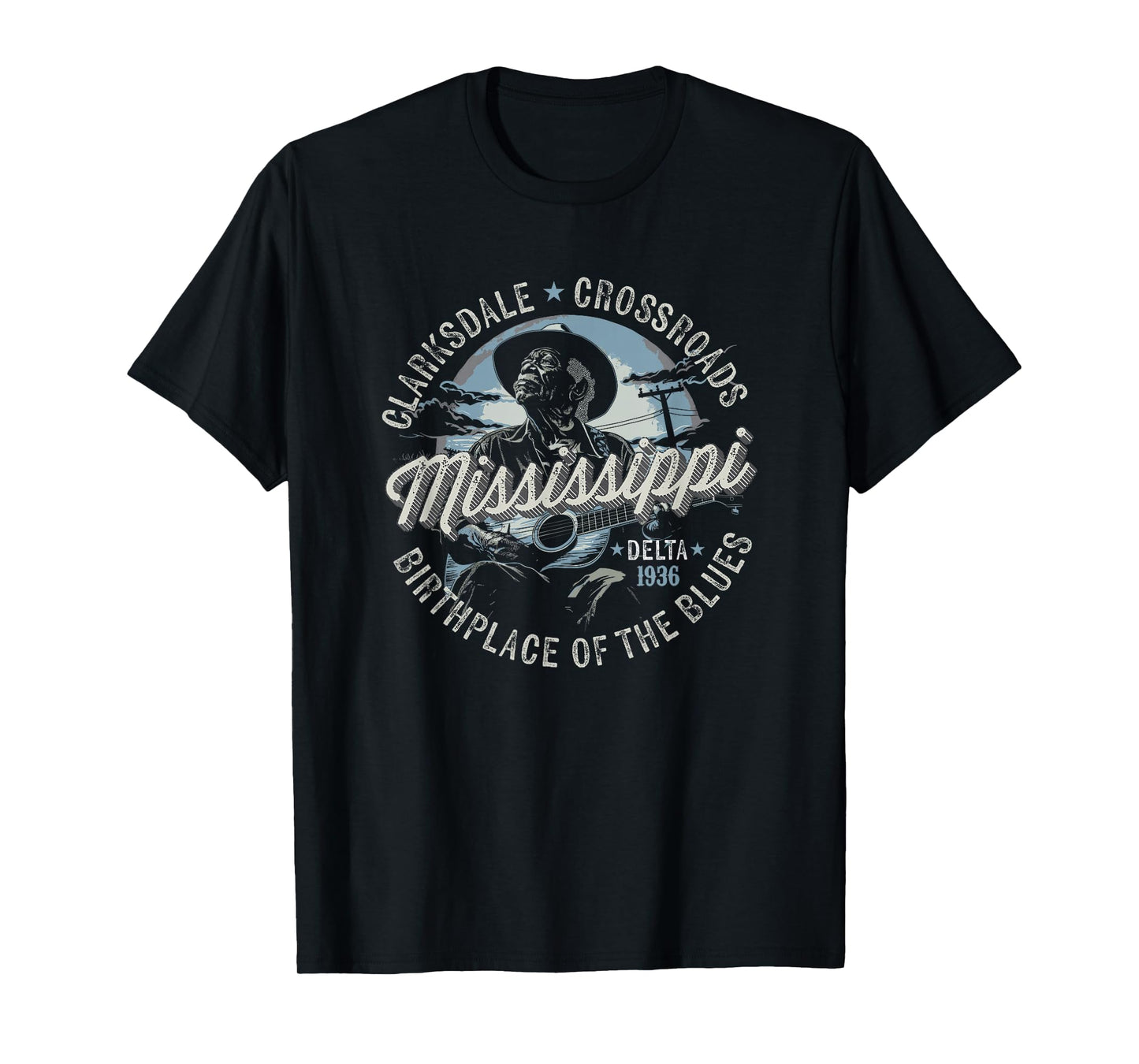 Clarksdale Mississippi - Birthplace of the Blues T-Shirt T-Shirt