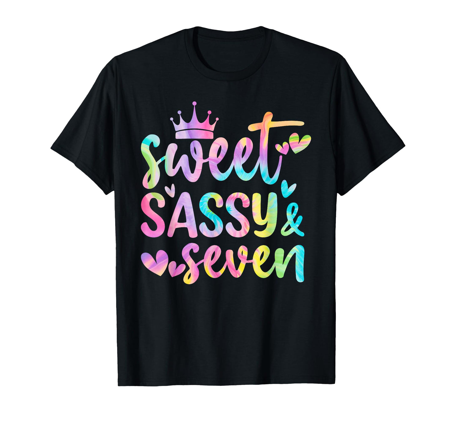Sweet Sassy and Seven Girls Birthday Tie Dye 7 Year Old Kids T-Shirt