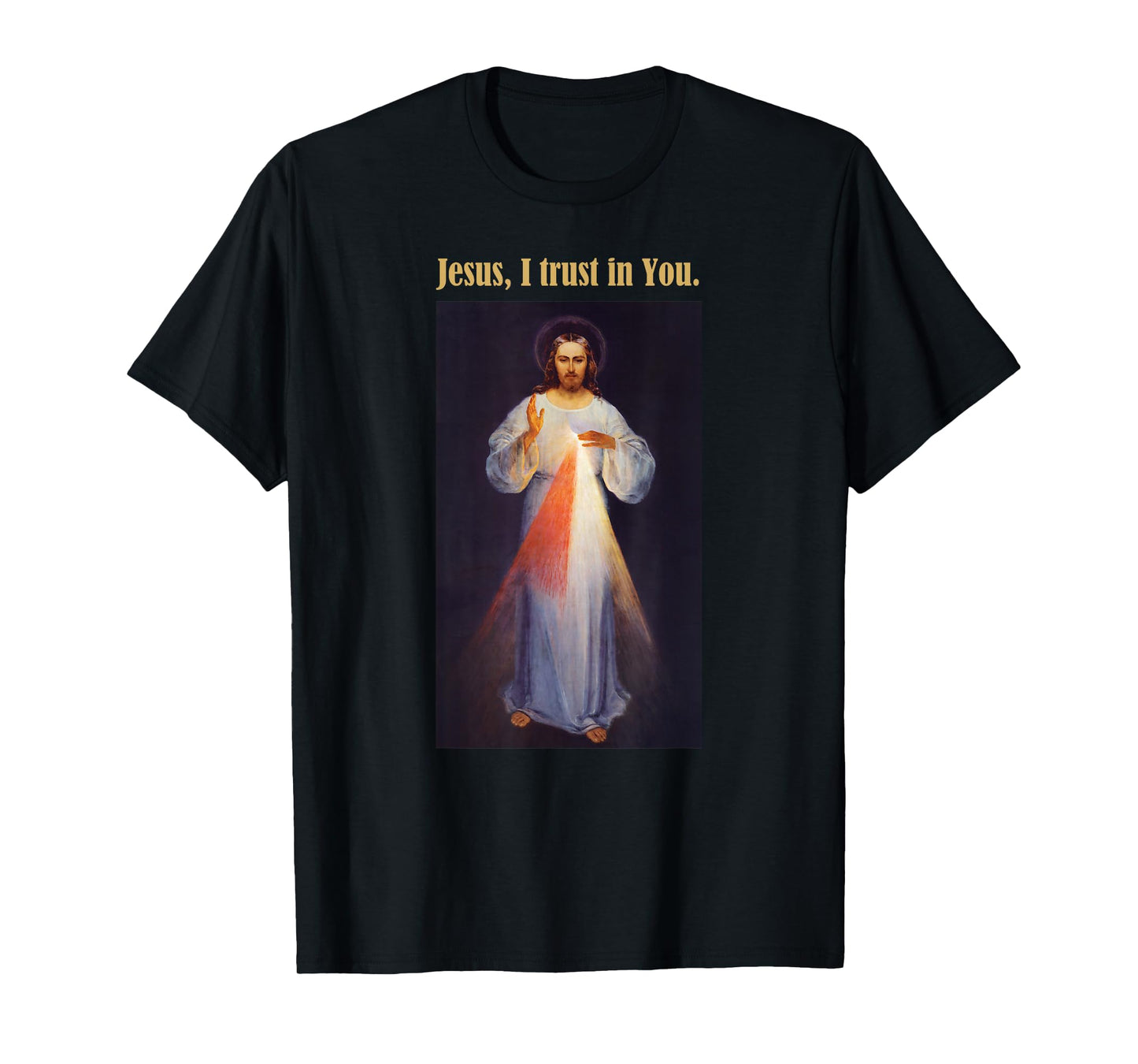 Jesus I trust in You Divine Mercy Shirt T-Shirt