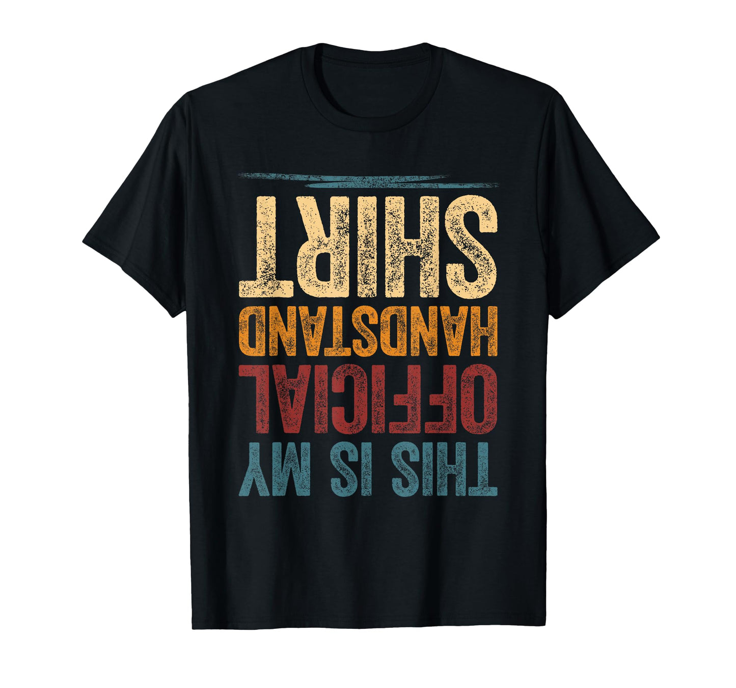 This Is My Official Handstand Shirt Boys Girls Handstand T-Shirt