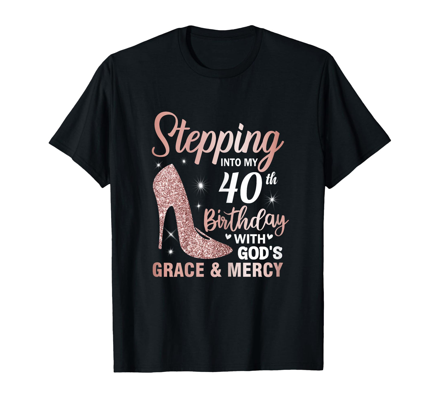 Stepping Into My 40th Birthday Women 40 Year Old Bday T-Shirt