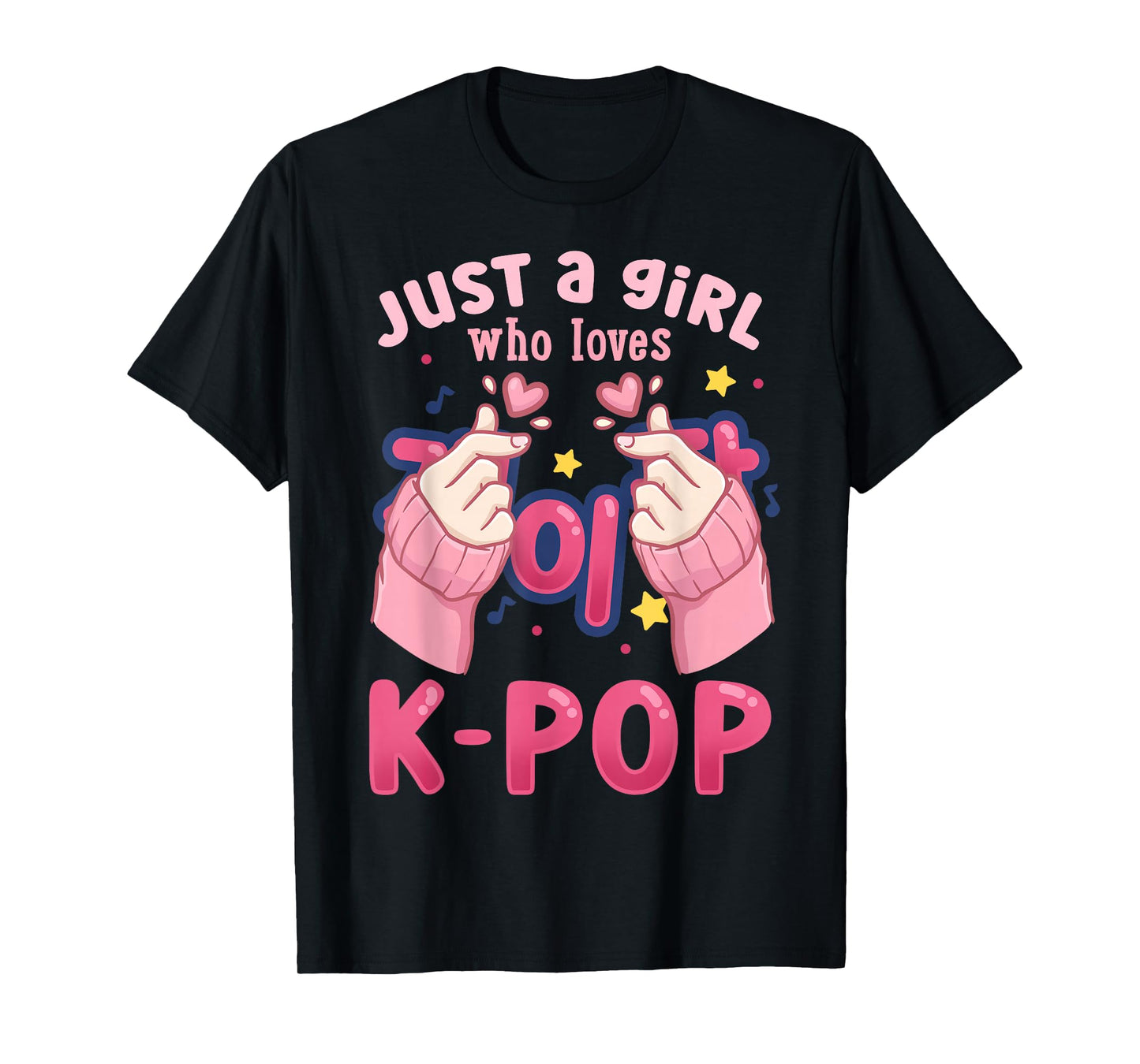 K-Pop Just a Girl Who Loves K-Pop T-Shirt