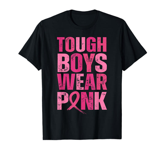 Tough Boys Wear Pink Breast Cancer Awareness Shirts Men Boys T-Shirt