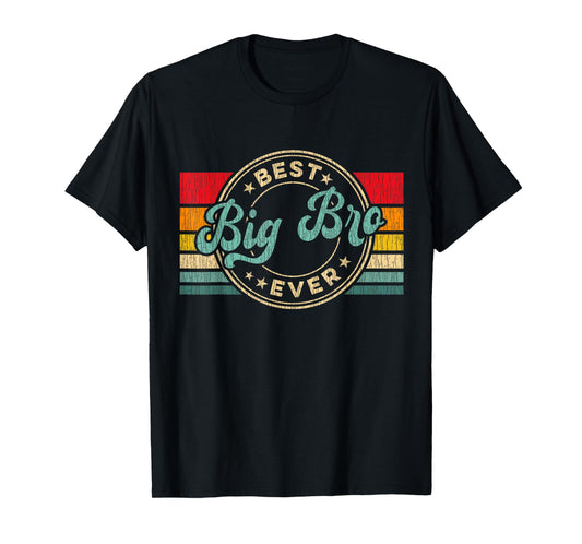 Best Big Brother Ever Vintage Retro Big Brother Gift Idea T-Shirt