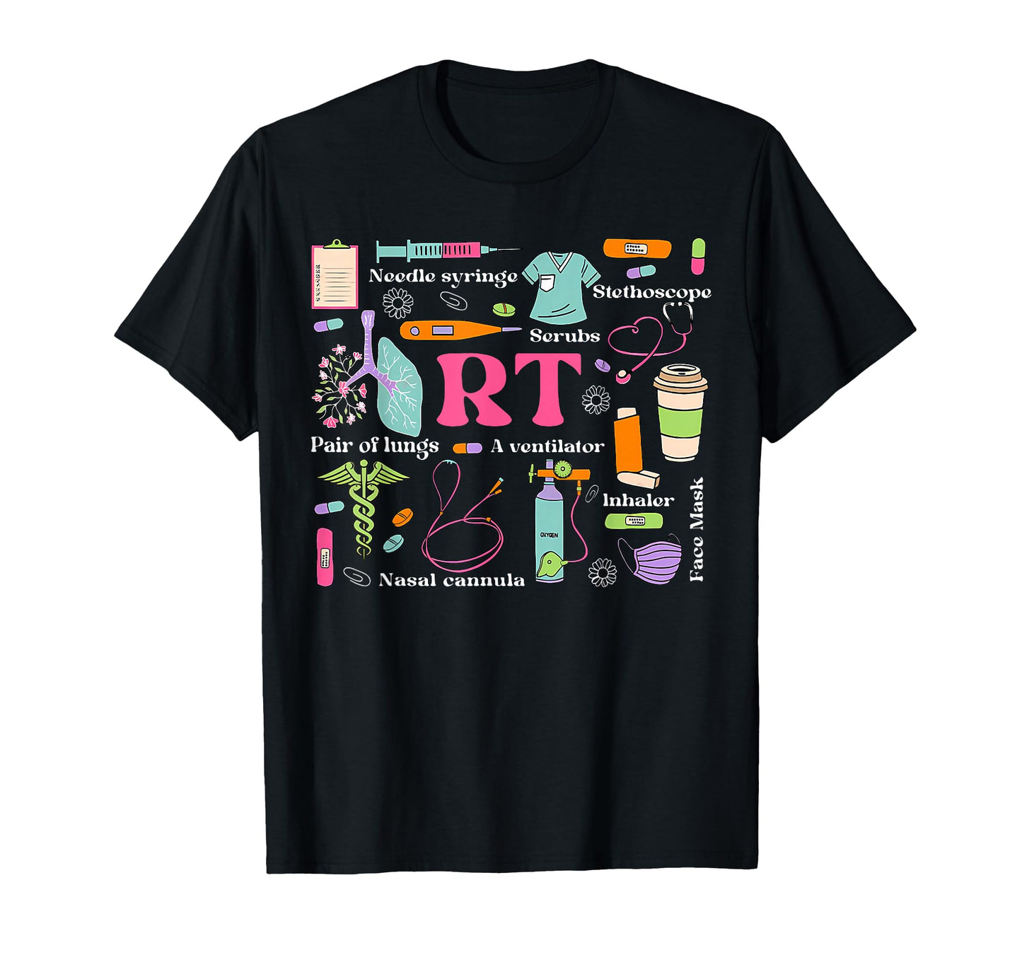 Respiratory Therapist Funny RT Care Respiratory Therapy T-Shirt