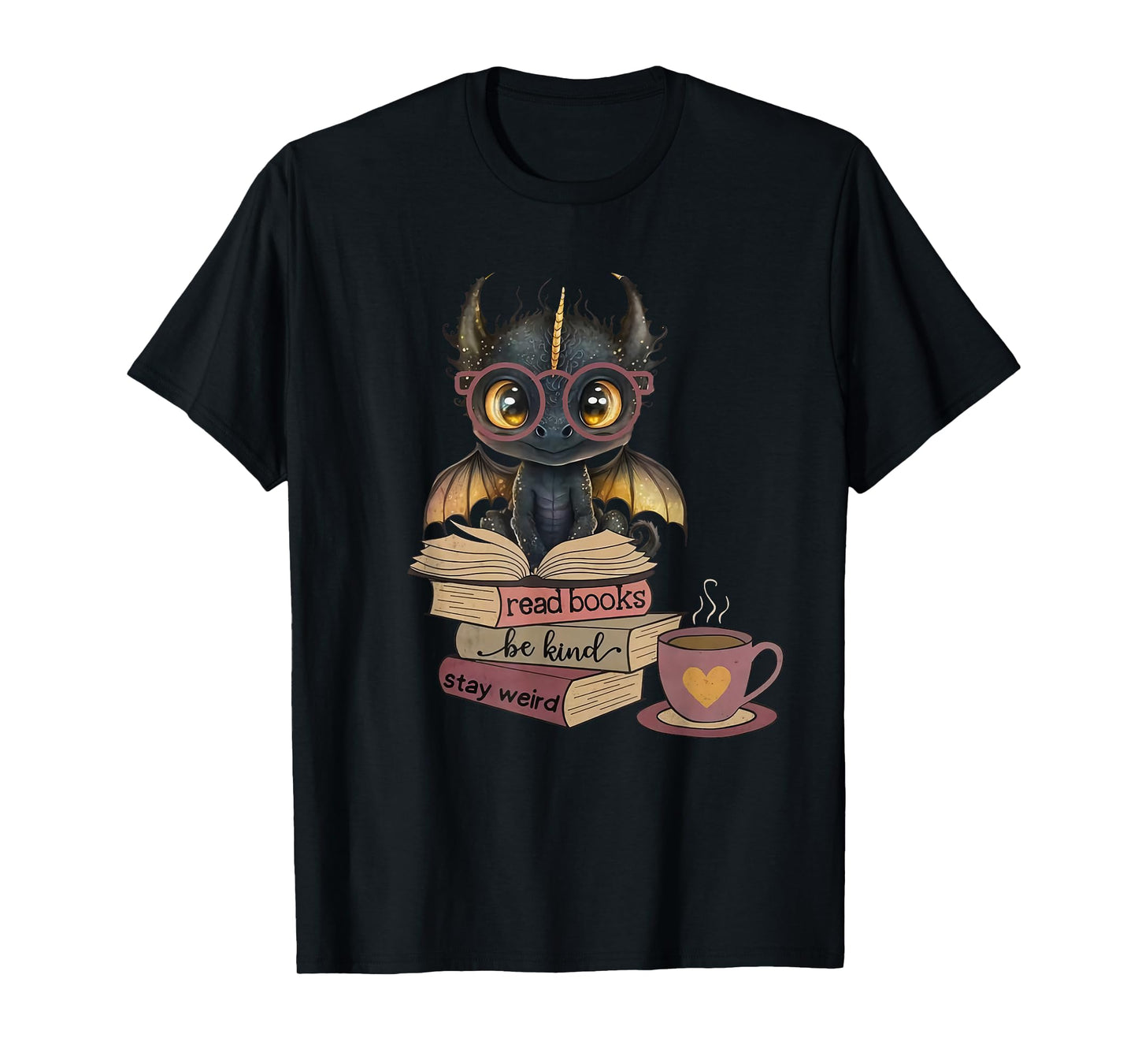 Funny Dragon Read Books Be Kind Stay Weird Book Lover T-Shirt