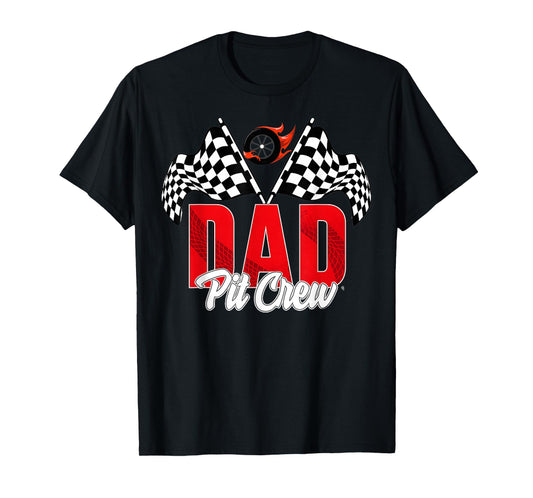 Race Car Birthday Party Racing Family Dad Pit Crew T-Shirt