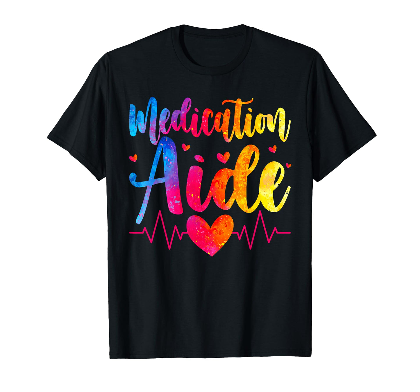 Medication Aide Heartbeat Medication Aides T-Shirt