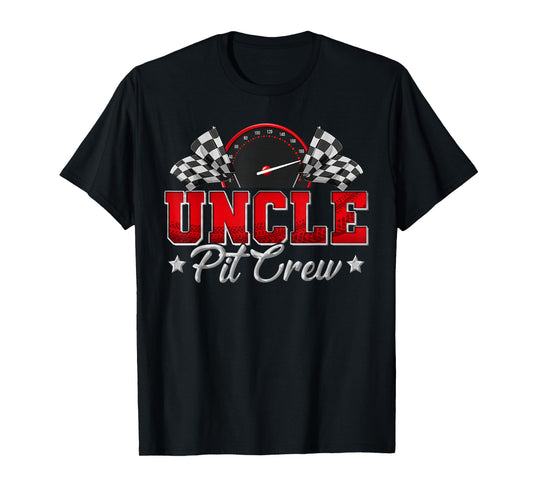 Pit Crew Race Car Racing Uncle Family Birthday Party Gift T-Shirt