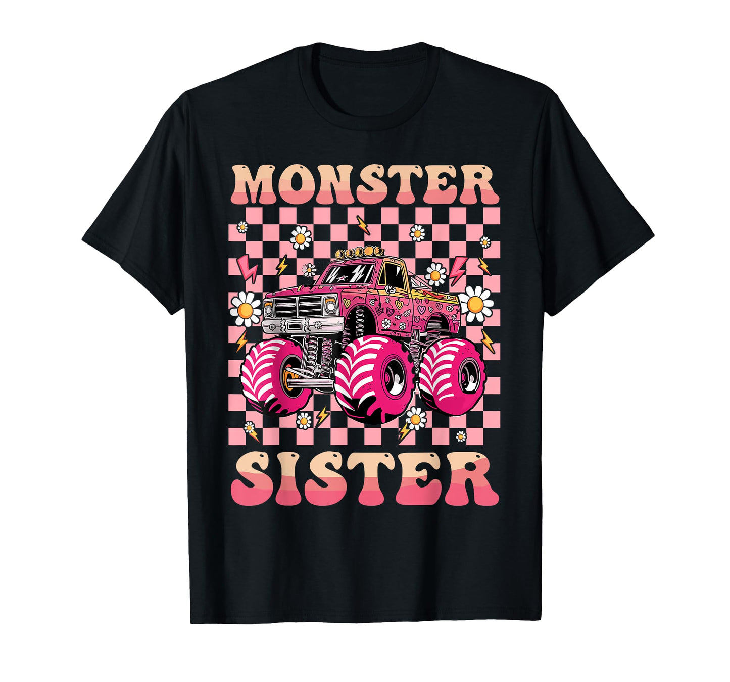 Monster Truck Sister Monster Truck Are My Jam Truck Lovers T-Shirt