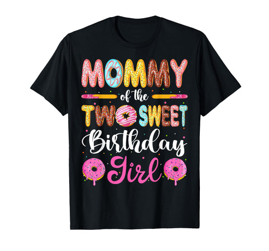 Mommy Of The Two Sweet Birthday Girl Donut 2nd Birthday T-Shirt