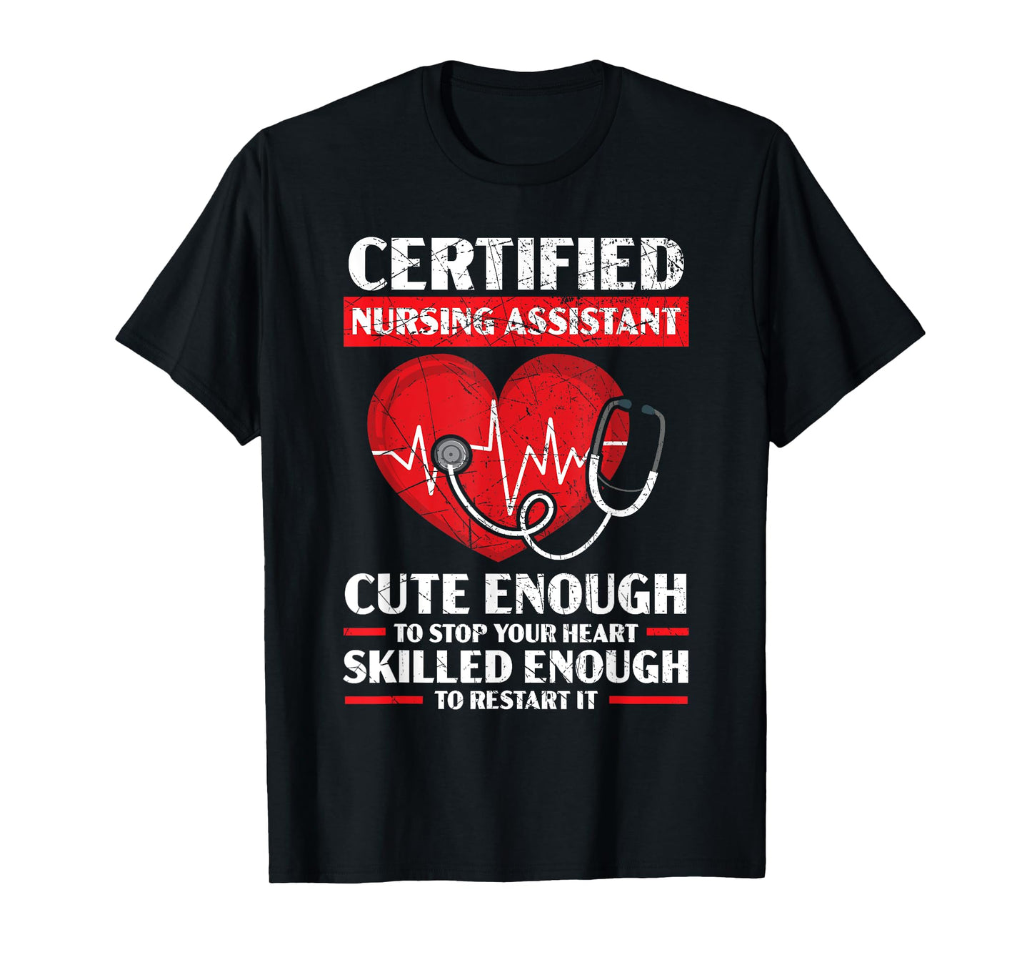 Certified Nursing Assistant Medical Worker Hospital T-Shirt