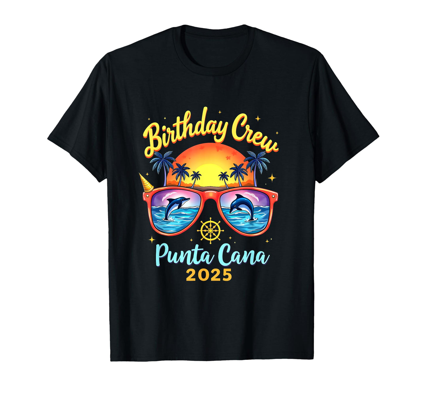 Happy Birthday Cruise Squad 2025 Punta Cana Birthday Trip Vacation 2025 T-Shirt